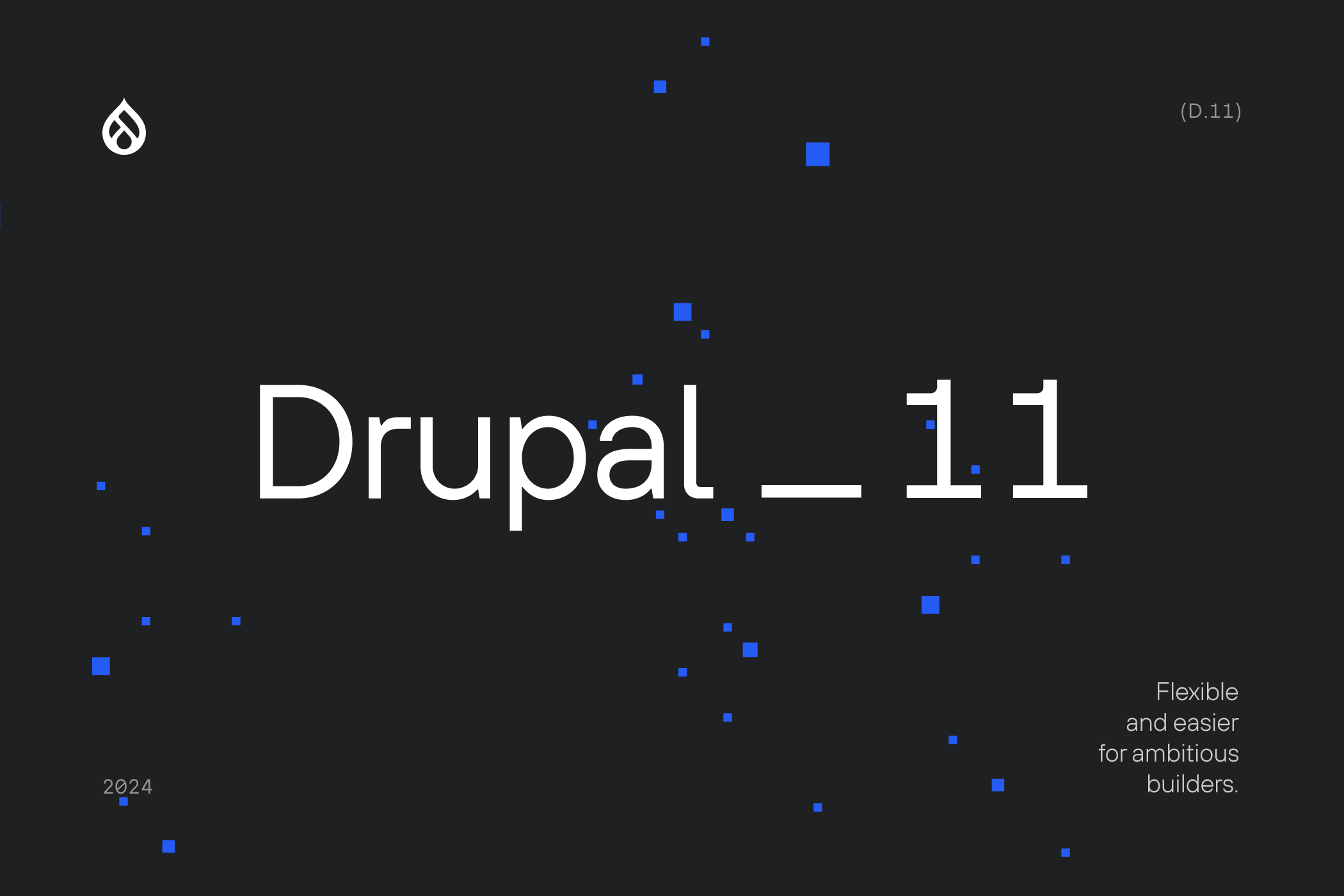 Drupal 11: A Leap for Developers and Content Managers